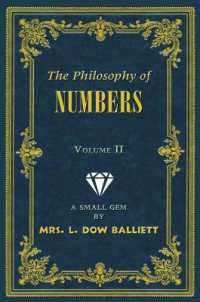 The Philosophy of Numbers Volume II : A Small Gem by Mrs. L. Dow Balliett