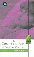 The Coming of Age of Francois Cocteau