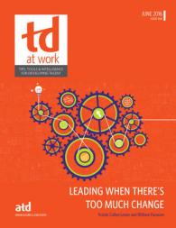 Leading When There's Too Much Change (Td at Work (formerly Infoline))