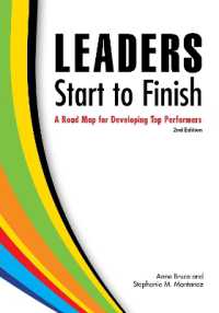 Leaders Start to Finish, 2nd Edition : A Road Map for Developing Top Performers （Second）