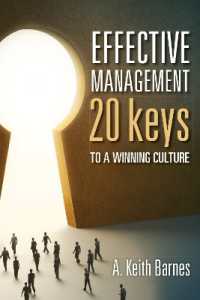 Effective Management : 20 Keys to a Winning Culture