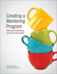 Creating a Mentoring Program : Mentoring Partnerships Across the Generations