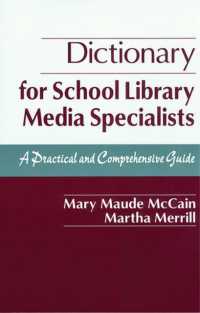 Dictionary for School Library Media Specialists : A Practical and Comprehensive Guide