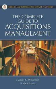 The Complete Guide to Acquisitions Management (Library and Information Science Text)