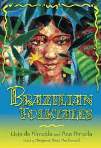 Brazilian Folktales (World Folklore Series)
