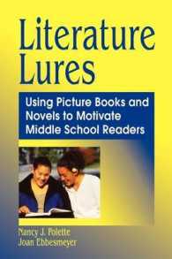 Literature Lures : Using Picture Books and Novels to Motivate Middle School Readers
