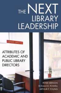 The Next Library Leadership : Attributes of Academic and Public Library Directors