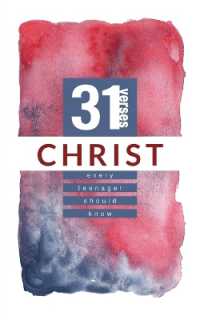 Christ : 31 Verses Every Teenager Should Know