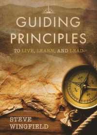 Guiding Principles : To Live, Learn, and Lead