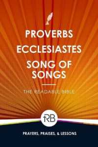 The Readable Bible : Proverbs, Ecclesiastes, & Song of Songs