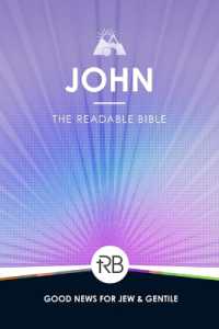 The Readable Bible : John (The Readable Bible)