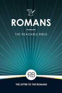The Readable Bible : Romans