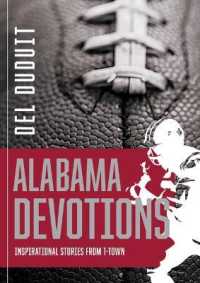 Alabama Devotions: Inspirational Stories from T-Town: Inspirational Stories from T-Town