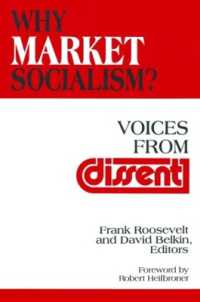 Why Market Socialism? : Voices from Dissent