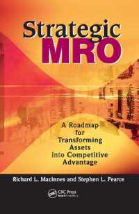 Strategic MRO : A Roadmap for Transforming Assets into Competitive Advantage