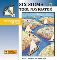 シックスシグマのツール集<br>Six Sigma Tool Navigator : The Master Guide for Teams -- Paperback / softback