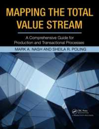 Mapping the Total Value Stream : A Comprehensive Guide for Production and Transactional Processes