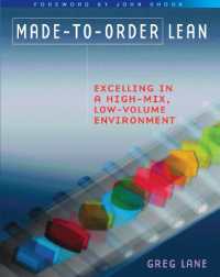受注生産のリーン化<br>Made-to-Order Lean : Excelling in a High-Mix, Low-Volume Environment