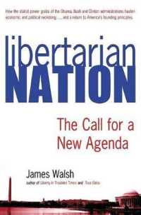 Libertarian Nation : The Call for a New Agenda