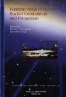 Fundamentals of Hybrid Rocket Combustion and Propulsion