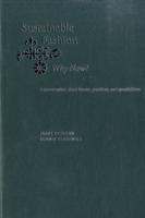 維持可能なファッション<br>Sustainable Fashion : Why Now? a Conversation about Issues, Practices, and Possibilities （1ST）