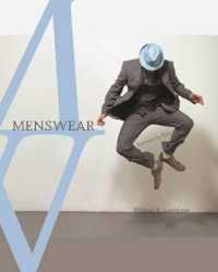 メンズウエア：ビジネスからスタイルへ<br>Menswear : Business to Style