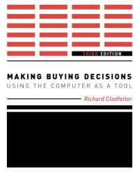 購買の意思決定：コンピュータの利用（第３版）<br>Making Buying Decisions 3rd Edition : Using the Computer as a Tool （3RD）