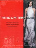 Fitting & Pattern Alteration : A Multi-Method Approach to the Art of Style Selection, Fitting, and Alteration （2ND）