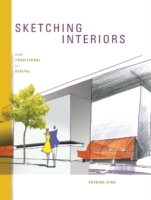 インテリア・デザインのためのスケッチ<br>Sketching Interiors : From Traditional to Digital