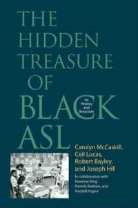 The Hidden Treasure of Black ASL : Its History and Structure （HAR/DVD）