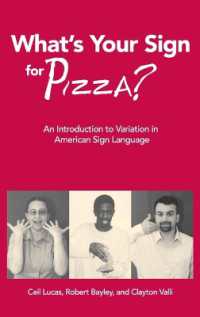 What's Your Sign for Pizza? : An Introduction to Variation in American Sign Language