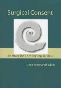 生命倫理と人工内耳手術<br>Surgical Consent : Bioethics and Cochlear Implantation （1ST）
