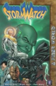 Stormwatch 4 : A Finer World (Stormwatch)