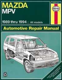 Mazda MPV Automotive Repair Manual 1989 through 1998 (Haynes Service & Repair Manual)