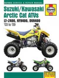 Suzuki/Kawasaki Arctic Cat ATVs (03 - 09) : LT-Z400, KFX400, DVX400