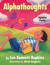 Alphathoughts: Alphabet Poems （4th ptg）