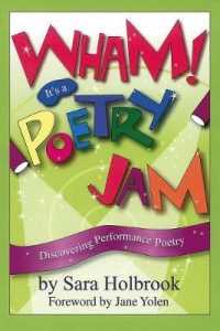 Wham! It's a Poetry Jam : Discovering Performance Poetry