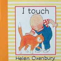 I Touch （Board Book）