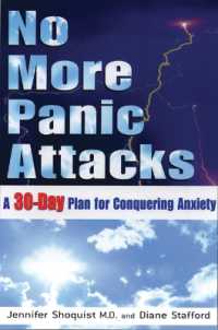 No More Panic Attacks : A 30 Day Plan for Conquering Anxiety