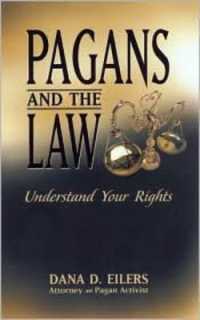 Pagans and the Law : Understand Your Rights