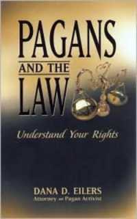 Pagans and the Law : Understand Your Rights