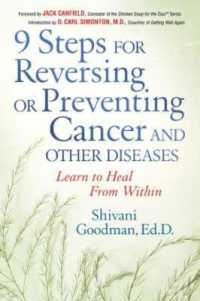 Nine Steps for Reversing or Preventing Cancer and Other Diseases : Learning to Heal from within (Nine Steps for Reversing or Preventing Cancer and Other Diseases)