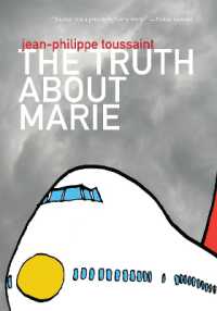 The Truth about Marie (French Literature Series)