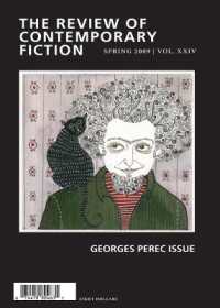 Review of Contemporary Fiction, Volume XXIX, No. 1 : Georges Perec Issue, Spring 2009 (Review of Contemporary Fiction)