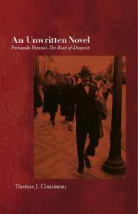 An Unwritten Novel : Fernando Pessoa's the Book of Disquiet (Dalkey Archive Scholarly)