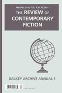 Review of Contemporary Fiction: Annual 4 : Spring 2013