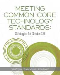 Meeting Common Core Technology Standards : Strategies for Grades 3-5