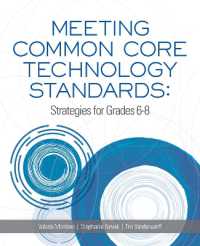 Meeting Common Core Technology Standards : Strategies for Grades 6-8