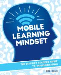 Mobile Learning Mindset : The District Leaders Guide to Implementation
