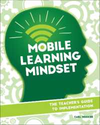 Mobile Learning Mindset : The Teacher's Guide to Implementation